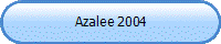 Azalee 2004